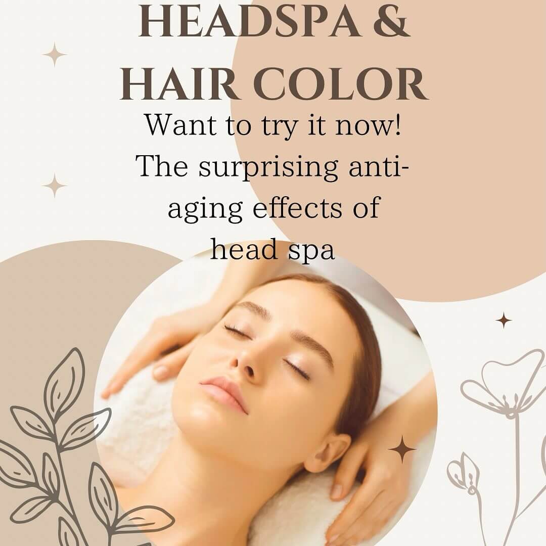 The surprising anti-aging effect of head spa  #headspa #headmassage #headscalp #scalpcleansing #mensscalpcleansing #ladiesscalpcleansing #sukhumvitu31 #headspabangkok #headspa sukhumvit #haircolorbangkok #haircolormenu #headspamenu